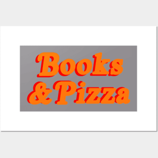 Books and Pizza Posters and Art